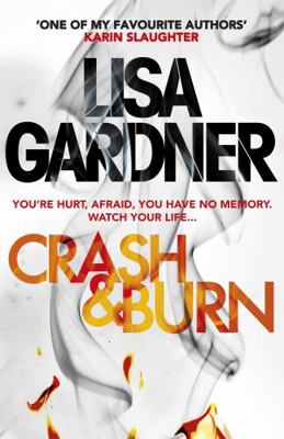 Crash Burn 1472220234 Book Cover