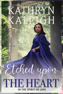 Etched Upon the Heart B0DKVRGVYM Book Cover