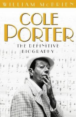 Cole Porter: The Definitive Biography 0002154951 Book Cover