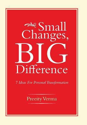 Small Changes, Big Difference: 7 Ideas for Pers... 1482816555 Book Cover