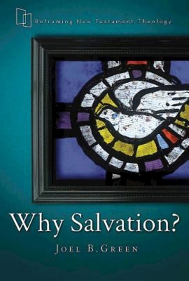 Why Salvation? 1630884200 Book Cover