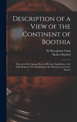 Description of a View of the Continent of Booth... 101927798X Book Cover