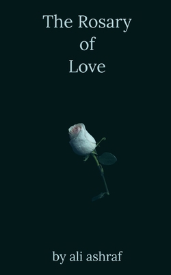 The Rosary of Love B088N95HBM Book Cover