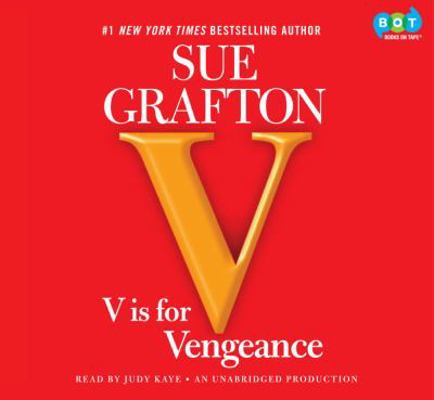V is for Vengeance (Kinsey Millhone, #22) 0307704270 Book Cover
