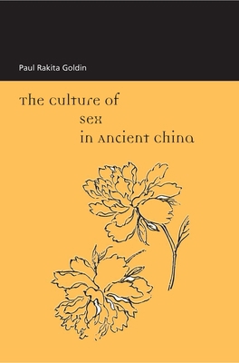 The Culture of Sex in Ancient China 0824824822 Book Cover