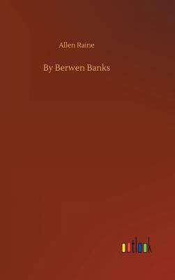 By Berwen Banks 3732671127 Book Cover