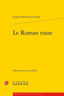 Le Roman Russe [French] 2812401761 Book Cover
