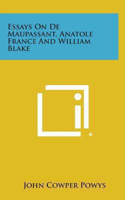 Essays on de Maupassant, Anatole France and Wil... 1258858312 Book Cover