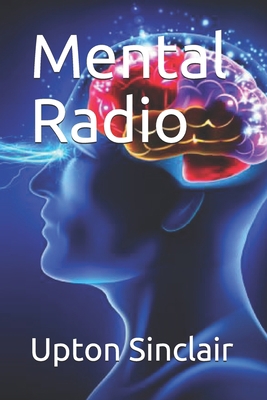 Mental Radio B08R96FJDD Book Cover