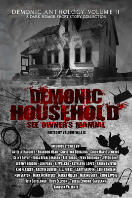 Demonic Household: See Owner's Manual 164450636X Book Cover
