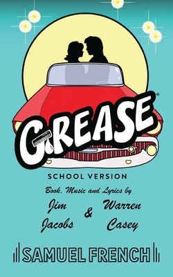 Grease, School Version 0573601801 Book Cover