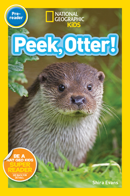 National Geographic Readers: Peek, Otter (Pre-R... 1426324367 Book Cover