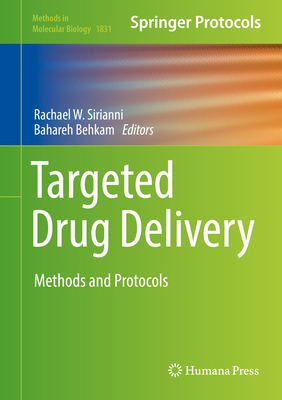 Targeted Drug Delivery: Methods and Protocols 1493986597 Book Cover