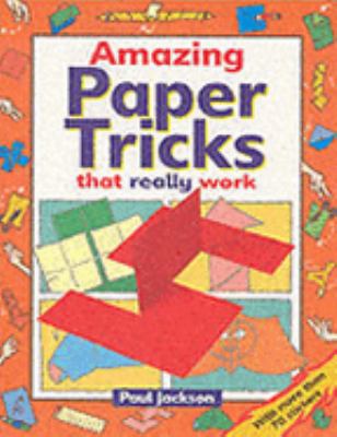 Amazing Paper Tricks 1854793888 Book Cover