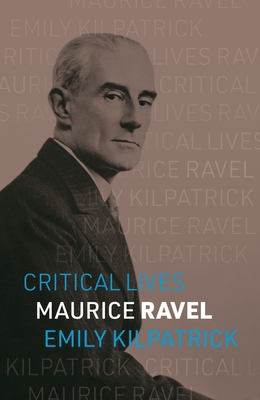Maurice Ravel 1836390890 Book Cover