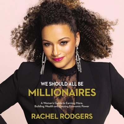 We Should All Be Millionaires: A Woman's Guide ... B0C62ZVXDX Book Cover