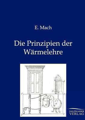 Die Prinzipien der Wärmelehre [German] 386444540X Book Cover