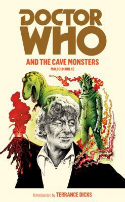 Doctor Who and the Cave Monsters 1849901945 Book Cover