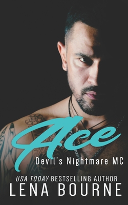 Ace: Devil's Nightmare MC: Book 9 B088XXM731 Book Cover