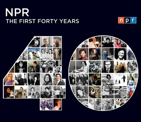 Npr: The First Forty Years 1615731032 Book Cover