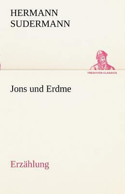 Jons Und Erdme [German] 3842415591 Book Cover
