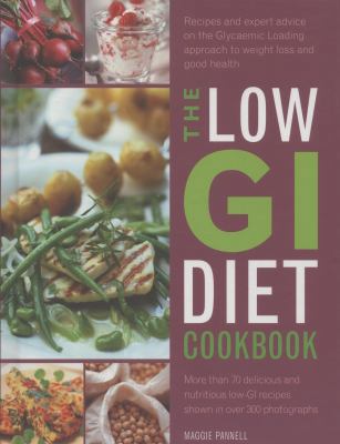 Low GI Diet Cookbook: Recipes and Expert Advice... 0754826651 Book Cover