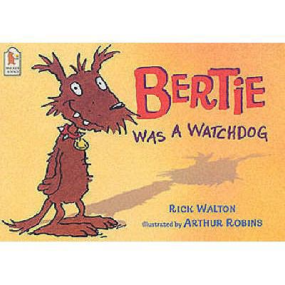 Bertie Was a Watchdog B001KTT6W8 Book Cover