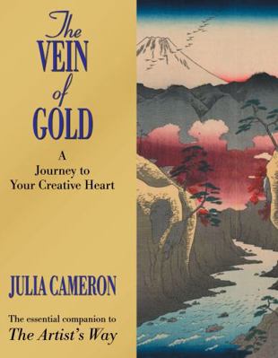 The Vein of Gold: A Journey to Your Creative Heart 0285642049 Book Cover