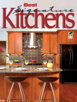 Best Signature Kitchens: Over 100 Fabulous Kitc... 1580114555 Book Cover