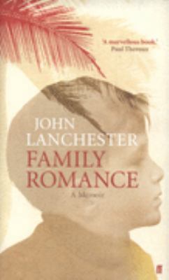 Family Romance: a Memoir 0571234402 Book Cover