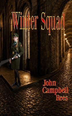 Winter Squad 0957644442 Book Cover