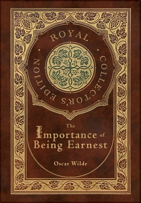 The Importance of Being Earnest (Royal Collecto... 1774762471 Book Cover