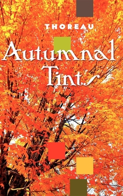 Autumnal Tints 155709442X Book Cover