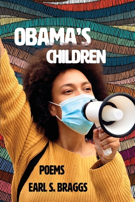 Obama's Children: Poems 1948692724 Book Cover