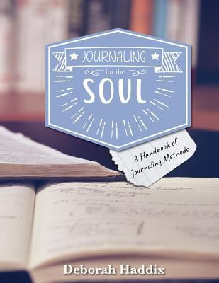 Journaling for the Soul: A Handbook of Journali... 1975690877 Book Cover