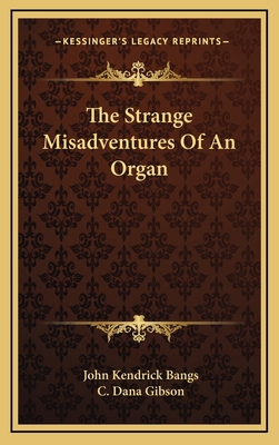 The Strange Misadventures Of An Organ 1168640806 Book Cover