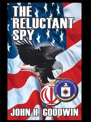 The Reluctant Spy 1434381935 Book Cover