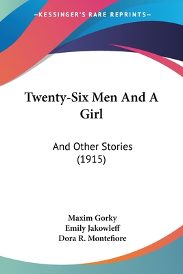 Twenty-Six Men And A Girl: And Other Stories (1... 1104515911 Book Cover