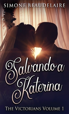 Salvando a Katerina [Spanish] 4867501611 Book Cover