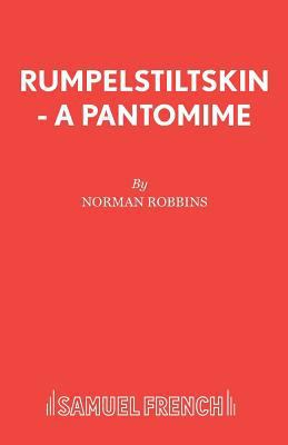 Rumpelstiltskin - A Pantomime 0573064598 Book Cover