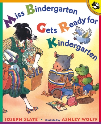 Miss Bindergarten Gets Ready for Kindergarten 0140562737 Book Cover
