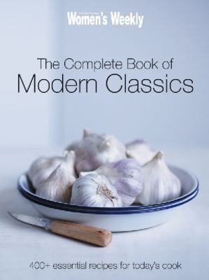 The Complete Book of Modern Classics 1863965106 Book Cover