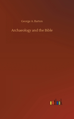 Archaeology and the Bible 373409321X Book Cover