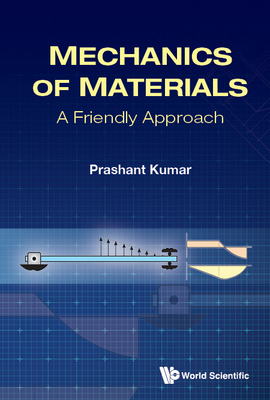 Mechanics of Materials: A Friendly Approach 9811248451 Book Cover