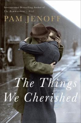The Things We Cherished: A Novel 0385534205 Book Cover
