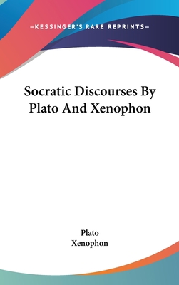 Socratic Discourses By Plato And Xenophon 1436673623 Book Cover
