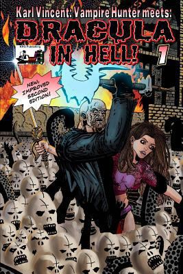 Dracula in Hell: Karl Vincent: Vampire Hunter 1540648907 Book Cover