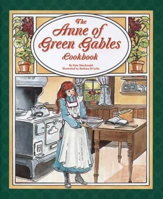 The Anne of Green Gables Cookbook 0195419197 Book Cover