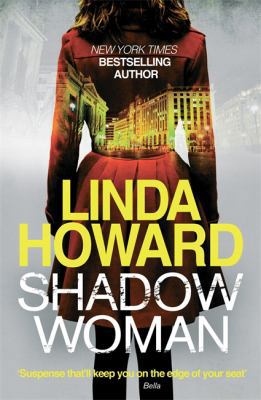 Shadow Woman. by Linda Howard 0749955791 Book Cover