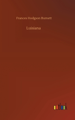 Luisiana 3752381337 Book Cover